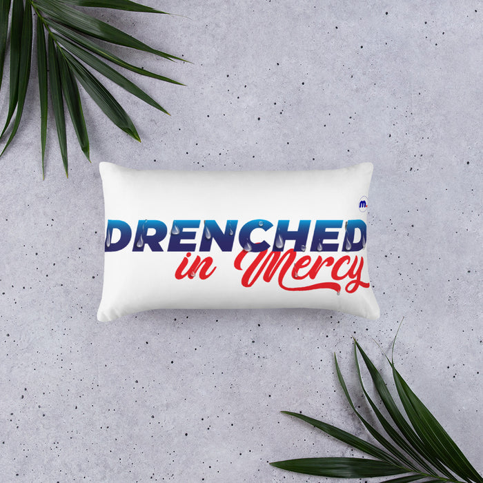 Drenched in Mercy Basic Pillow